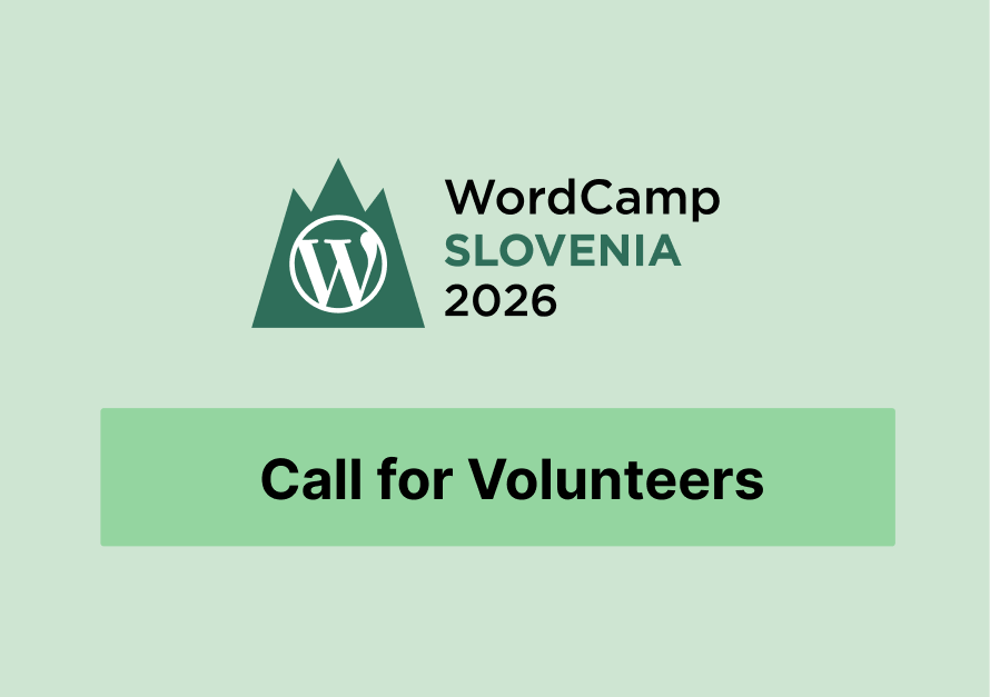 Call for Volunteers Is Open: Join WordCamp Slovenia 2026